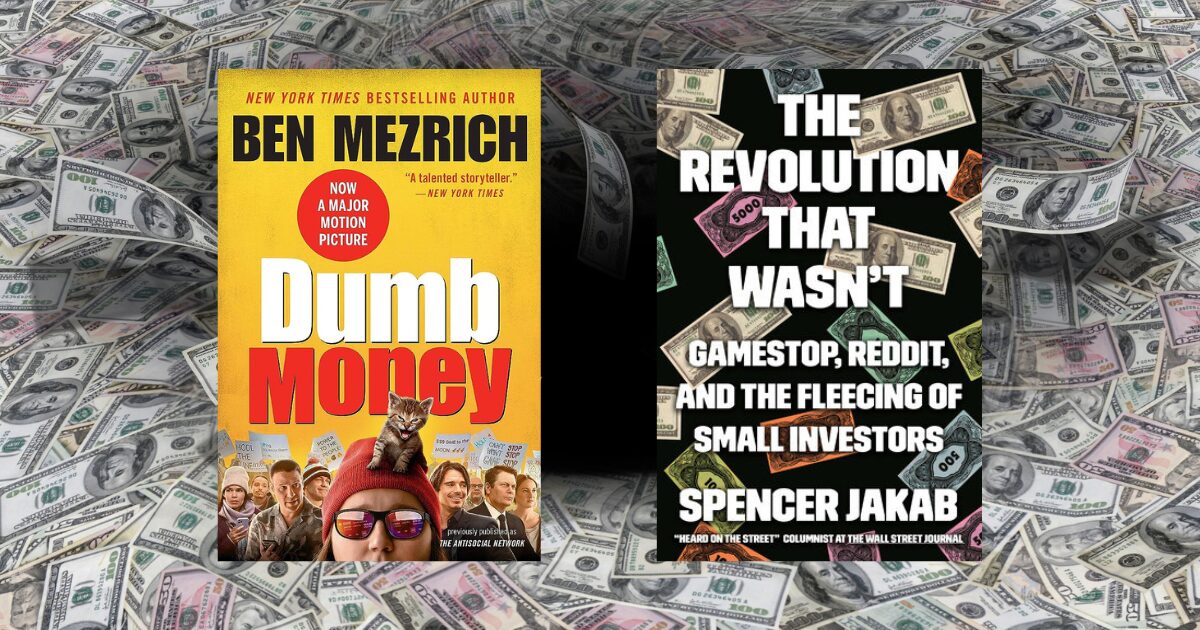 dumb money and the revolution that wasn't, two books reviewed in this piece